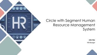 Circle With Segment Human Resource Management System PPT Graphics AT