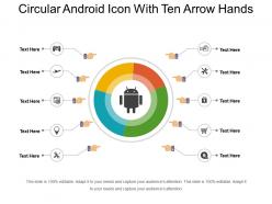 Circular android icon with ten arrow hands