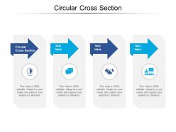 Circular cross section ppt powerpoint presentation infographic template example 2015 cpb