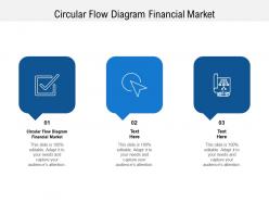 Circular flow diagram financial market ppt powerpoint presentation styles styles cpb