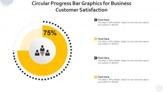 Circular progress bar graphics for business customer satisfaction infographic template