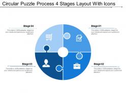 Circular puzzle process 4 stages layout with icons