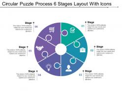 Circular puzzle process 6 stages layout with icons
