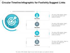 Circular timeline for foolishly suggest links infographic template