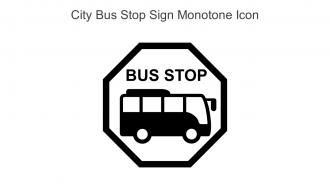 City Bus Stop Sign Monotone Icon In Powerpoint Pptx Png And Editable Eps Format