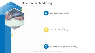 Civil infrastructure planning and facilities management deterioration modelling