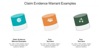 Claim evidence warrant examples ppt powerpoint presentation layouts ideas cpb