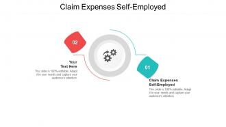 Claim expenses self employed ppt powerpoint presentation file summary cpb