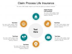 Claim process life insurance ppt powerpoint presentation diagram lists cpb