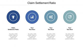 Claim settlement ratio ppt powerpoint presentation ideas format ideas cpb