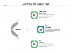 Claiming tax agent fees ppt powerpoint presentation infographics templates cpb