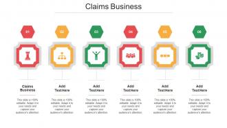 Claims Business Ppt Powerpoint Presentation Outline Show Cpb
