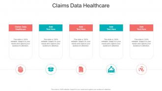 Claims Data Healthcare In Powerpoint And Google Slides Cpb