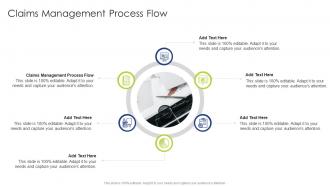 Claims Management Process Flow In Powerpoint And Google Slides Cpb