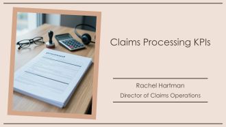 Claims Processing Kpis PPT Powerpoint VA