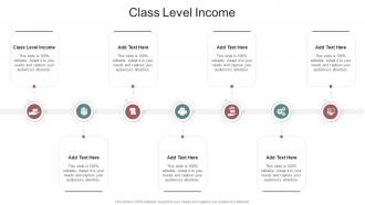 Class Level Income In Powerpoint And Google Slides Cpb