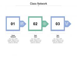 Class network ppt powerpoint presentation file templates cpb