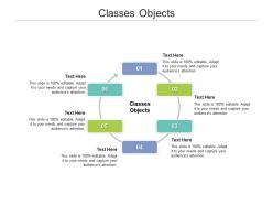 Classes objects ppt powerpoint presentation portfolio smartart cpb