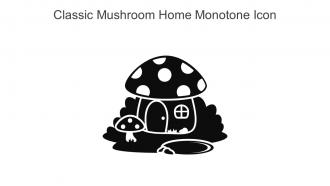 Classic Mushroom Home Monotone Icon In Powerpoint Pptx Png And Editable Eps Format