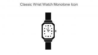 Classic Wrist Watch Monotone Icon In Powerpoint Pptx Png And Editable Eps Format