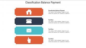 Classification balance payment ppt powerpoint presentation summary clipart cpb