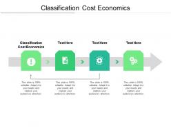 Classification cost economics ppt powerpoint presentation portfolio graphic images cpb