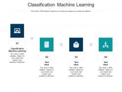 Classification machine learning ppt powerpoint presentation slides diagrams cpb