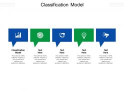 Classification model ppt powerpoint presentation styles gridlines cpb