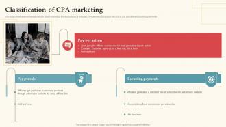 Classification Of CPA Marketing Complete Guide For Deploying CPA Ppt Information