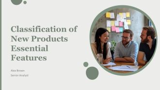 Classification Of New Products Essential Features PPT Information AT