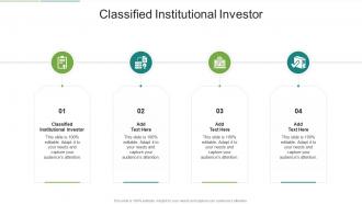 Classified Institutional Investor In Powerpoint And Google Slides Cpb