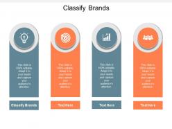 Classify brands ppt powerpoint presentation slides pictures cpb