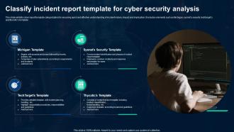 Classify Incident Report Template For Cyber Security Analysis