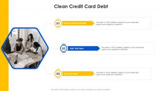 Clean Credit Card Debt In Powerpoint And Google Slides Cpb