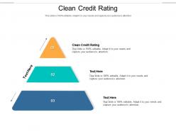 Clean credit rating ppt powerpoint presentation professional vector cpb
