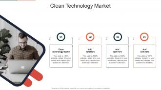 Clean Technology Market In Powerpoint And Google Slides Cpb