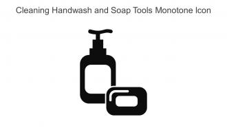 Cleaning Handwash And Soap Tools Monotone Icon In Powerpoint Pptx Png And Editable Eps Format