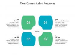 Clear communication resources ppt powerpoint presentation summary vector cpb