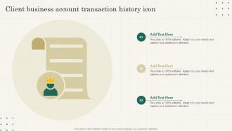 Client Business Account Transaction History Icon