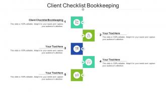 Client checklist bookkeeping ppt powerpoint presentation slides portfolio cpb