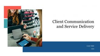 Client Communication And Service Delivery PPT Demonstration AT