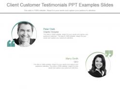 Client customer testimonials ppt examples slides