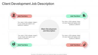 Client Development Job Description In Powerpoint And Google Slides Cpb