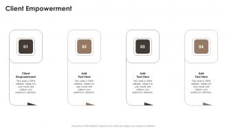 Client Empowerment In Powerpoint And Google Slides Cpb