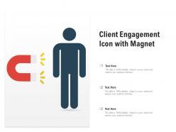 Client engagement icon with magnet