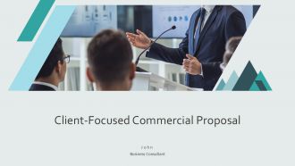 Client Focused Commercial Proposal PPT Outline AT