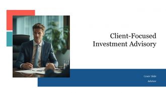 Client Focused Investment Advisory PPT Outline AT