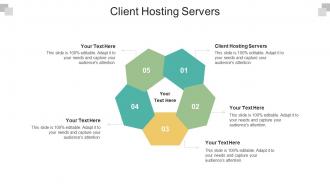 Client hosting servers ppt powerpoint presentation model clipart cpb