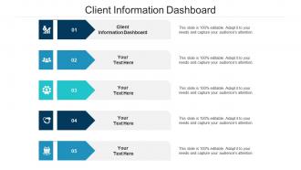 Client information dashboard ppt powerpoint presentation portfolio guidelines cpb