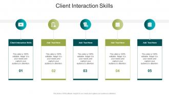 Client Interaction Skills In Powerpoint And Google Slides Cpb